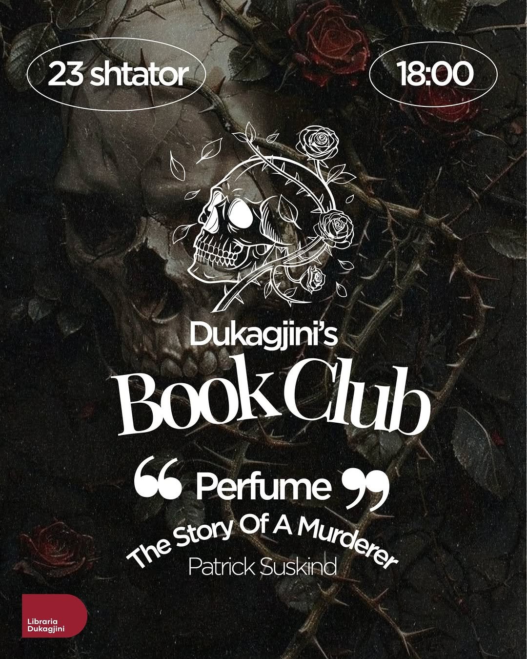 Dukagjini's Book Club - Perfume: The Story Of A Murderer