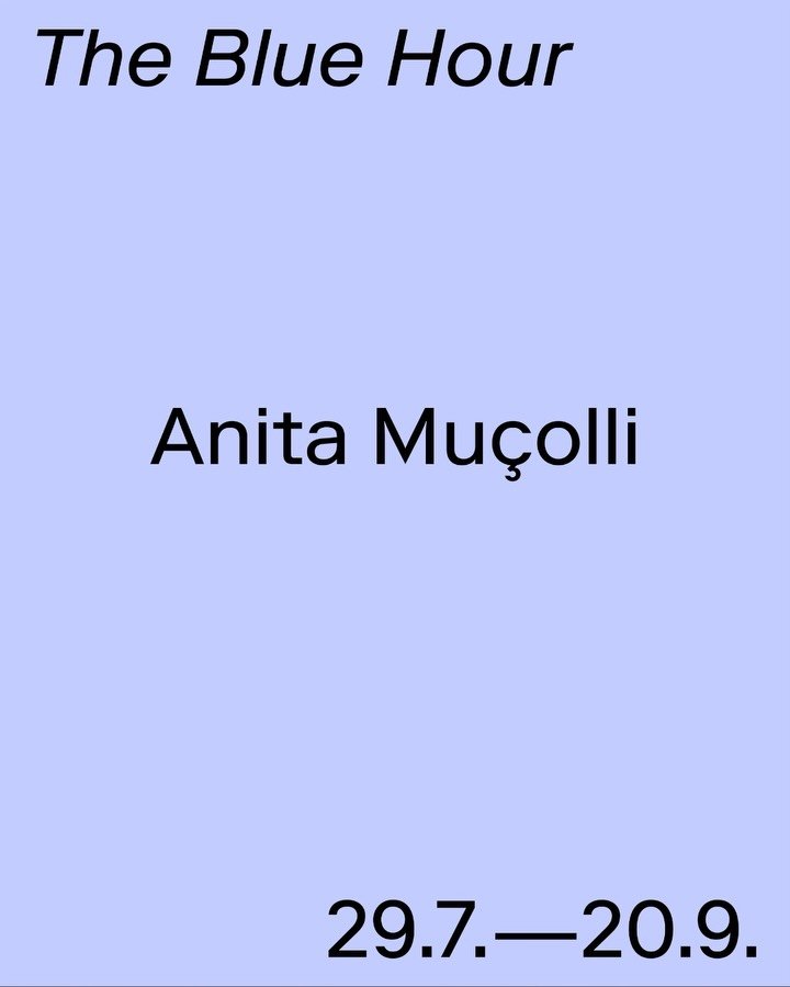 The Blue Hour - Anita Muçolli Exhibition Opening