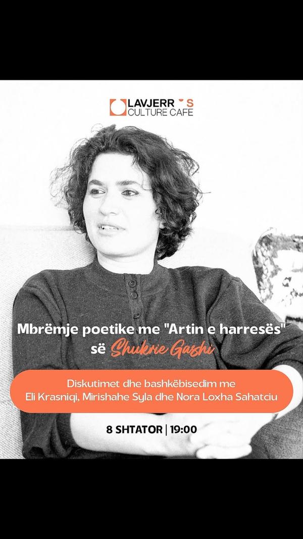 Mbrëmje poetike me "Artin e harresës" së Shukrie Gashi