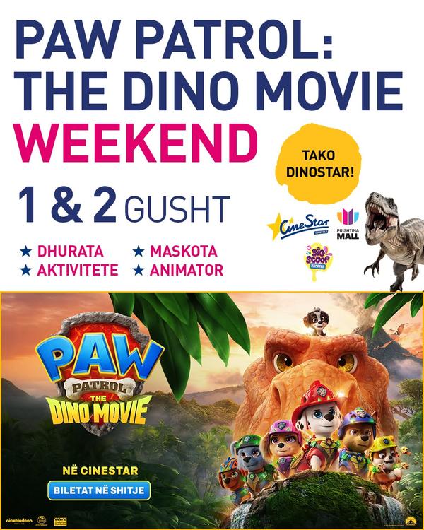 PAW Patrol: The Dino Movie Weekend