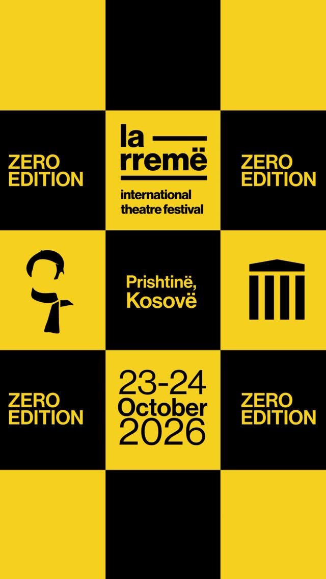 La Rremë International Theatre Festival - Zero Edition